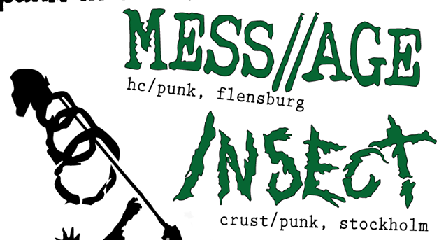 Punk in den Mai: INSECT + MESS//AGE