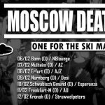 Moscow Death Brigade, Drowning Dog & Malatesta + One Step Ahead
