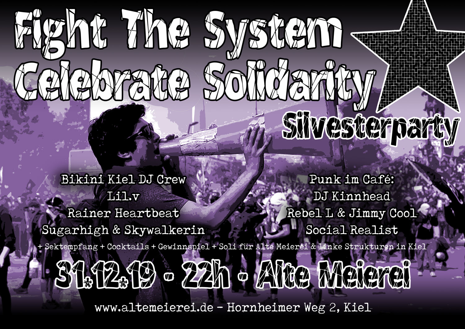 Fight The System – Celebrate Solidarity – Silvesterparty